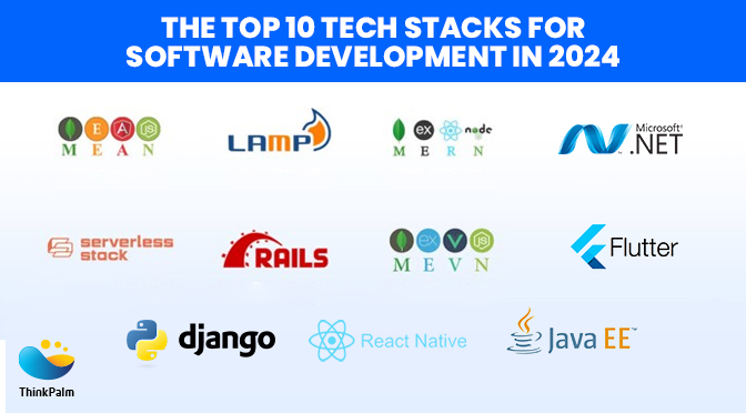 The Top 10 Tech Stacks for Software Development That Will Rule 2024