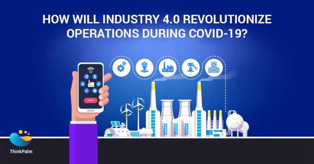 Industry 4.0 During COVID-19 Pandemic